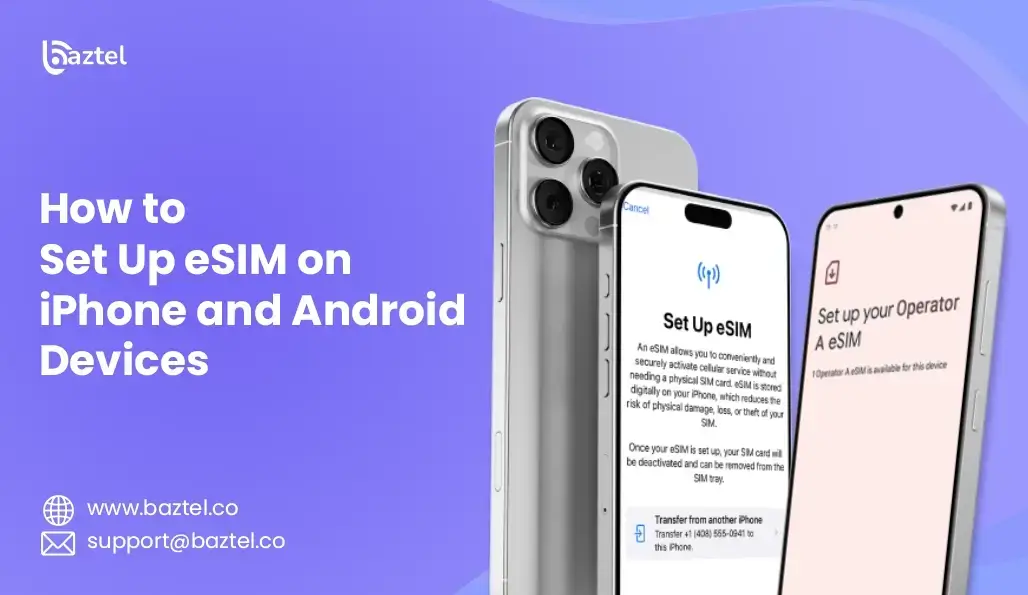 How to Set Up eSIM on iPhone and Android Devices