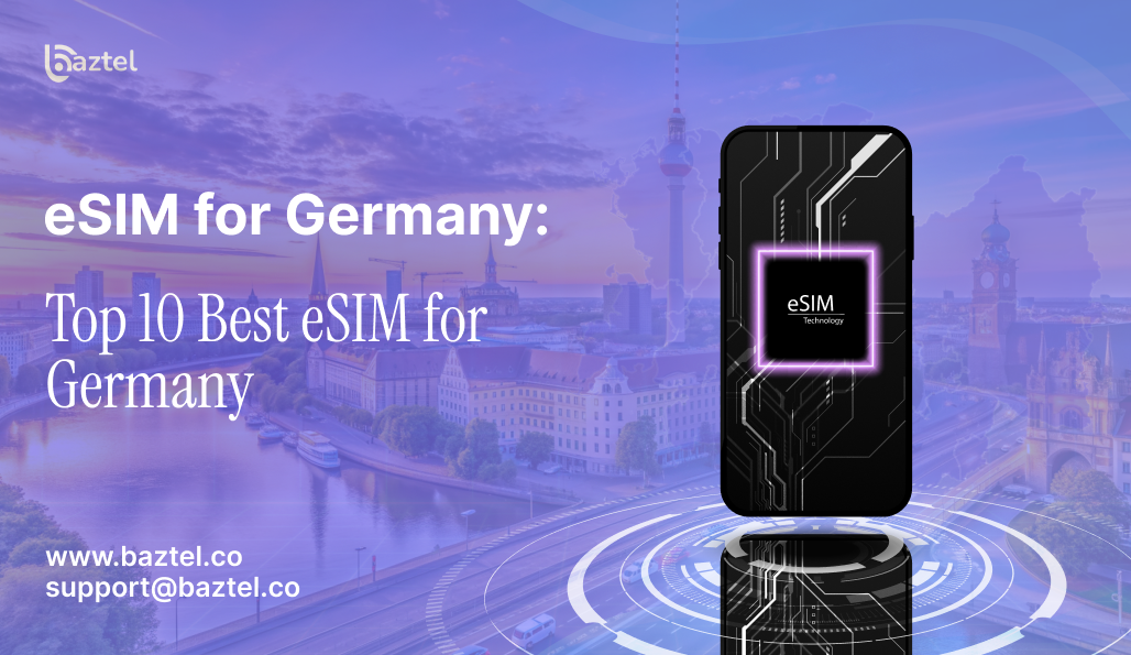 eSIM for Germany: Top 10 Best eSIM for Germany