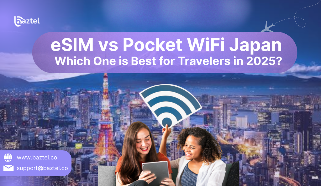 eSIM vs Pocket WiFi Japan: Which One is Best for Travelers in 2025?